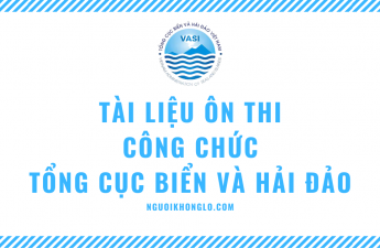 Tài liệu ôn thi công chức Tổng cục Biển và Hải đảo